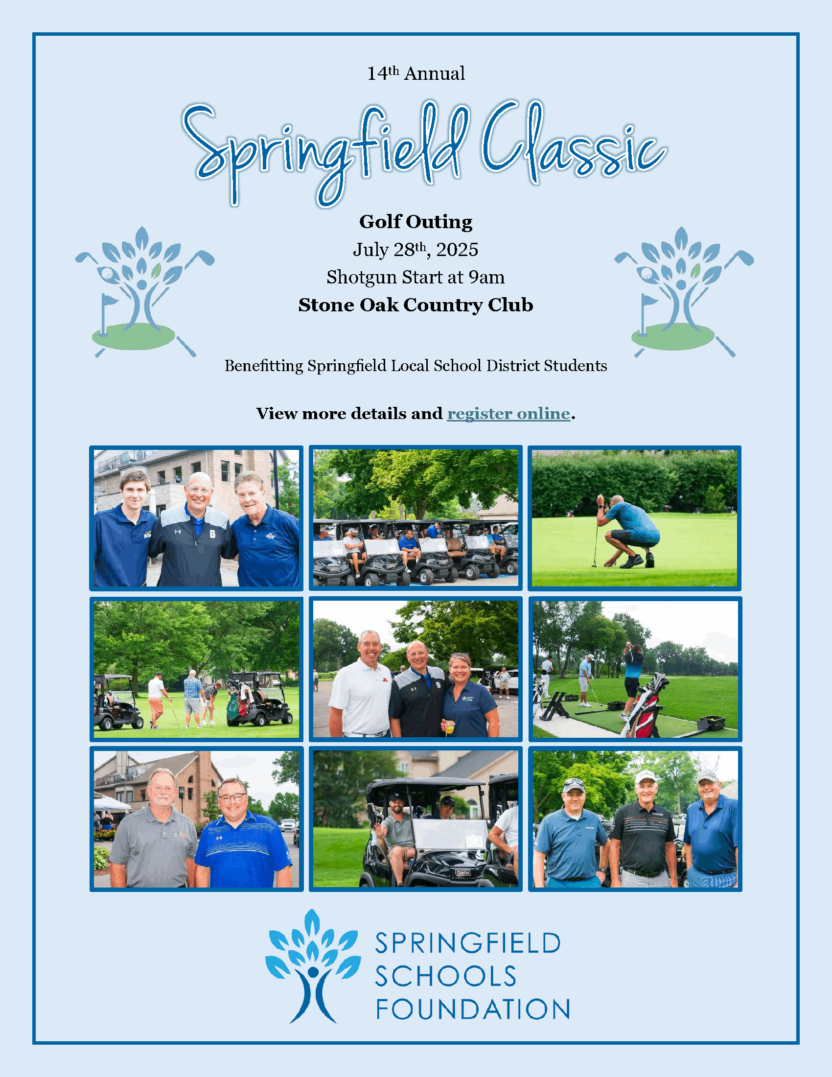 14th Annual Golf Outing sponsored by Springfield Schools Foundation